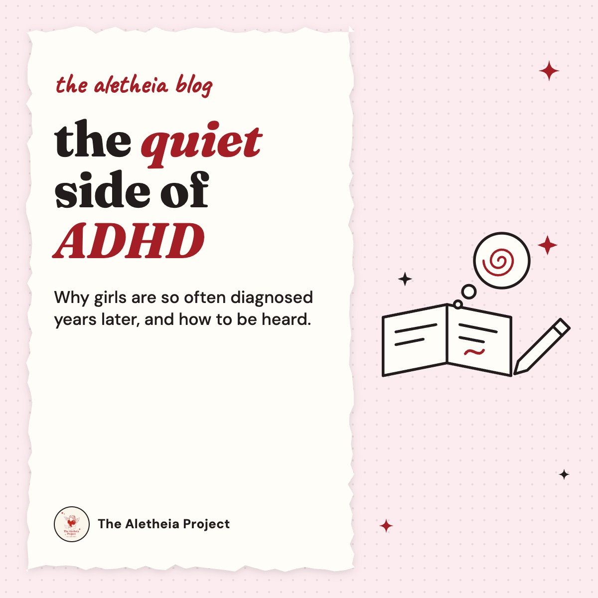 Aletheia blog graphic: "the quiet side of ADHD", with a line drawing of an open notebook, a pencil and a daydream bubble.